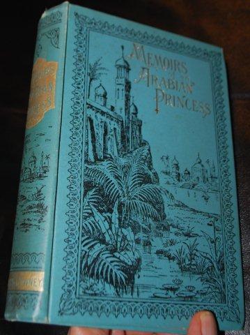 Memoirs of an Arabian princess 1888 Memoirs of an Arabian princess 1888
